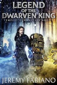 Legend of the Dwarven King - Tempest Chronicles 3 Book Cover