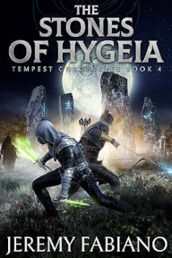 The Stones of Hygeia - Tempest Chronicles 4 Book Cover