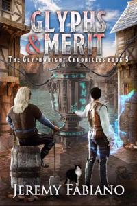 Book cover of Glyphs and Merit by Jeremy Fabiano, book five of The Glyphwright Chronicles series. Two figures examine a large ornate urn covered in glowing green runes in a medieval village street. One figure sits on a barrel while the other stands touching the urn as blue magical energy radiates from their hand. A black-and-white cat sits nearby at their feet.