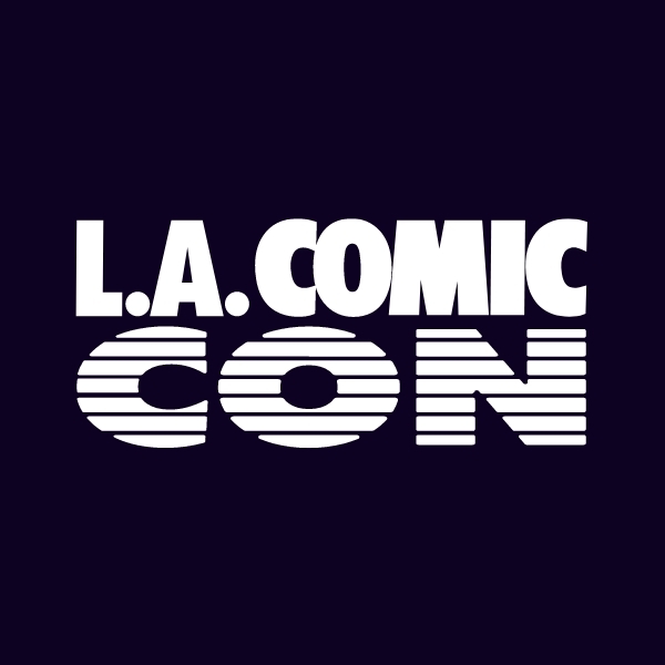 L.A. Comic Con - Taking Place September 26-28, 2025
